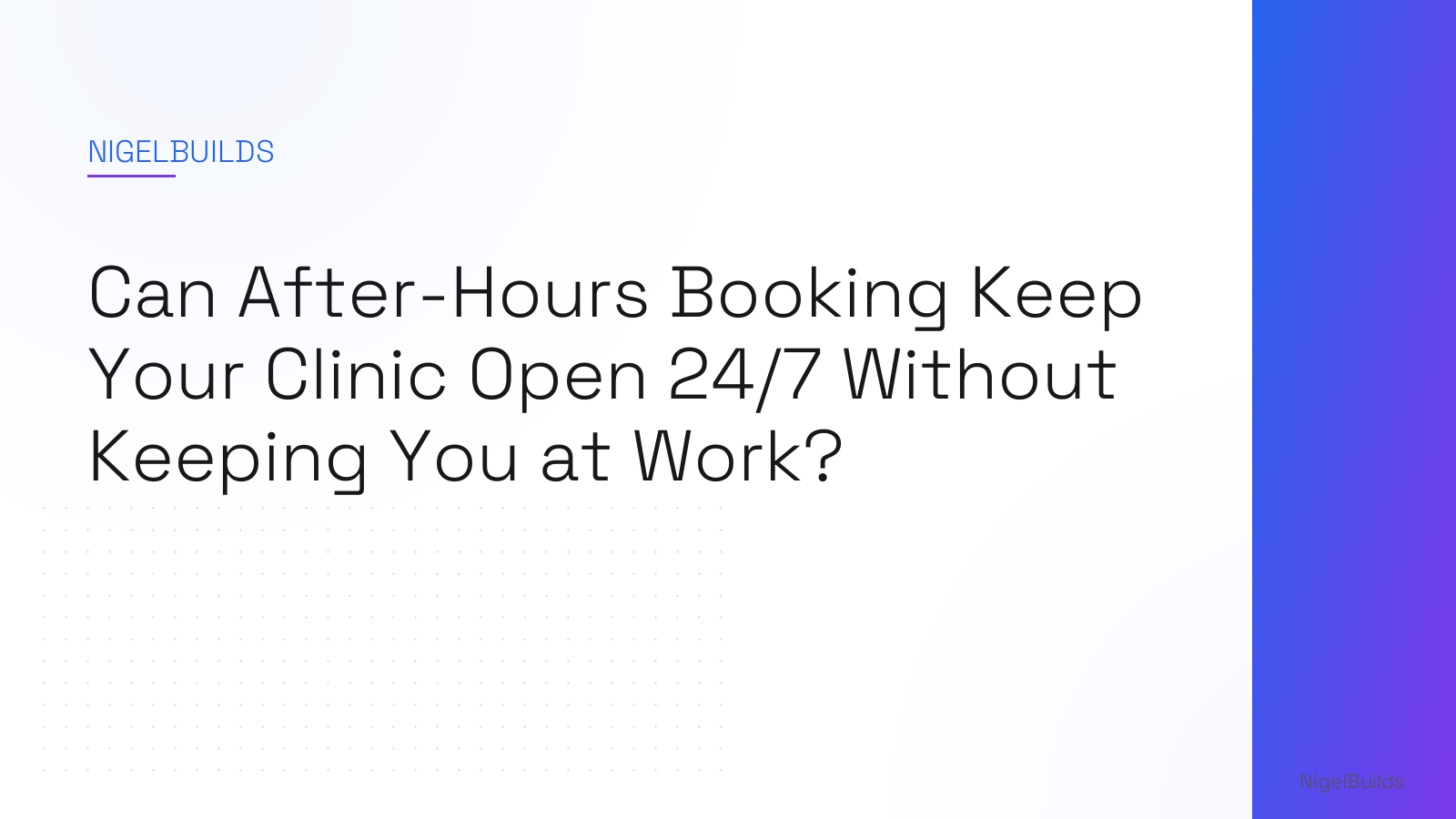 Editorial illustration for the article: Can After-Hours Booking Keep Your Clinic Open 24/7 Without Keeping You at Work?