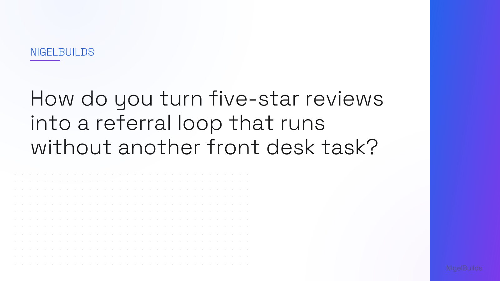 Editorial illustration for the article: How do you turn five-star reviews into a referral loop that runs without another front desk task?