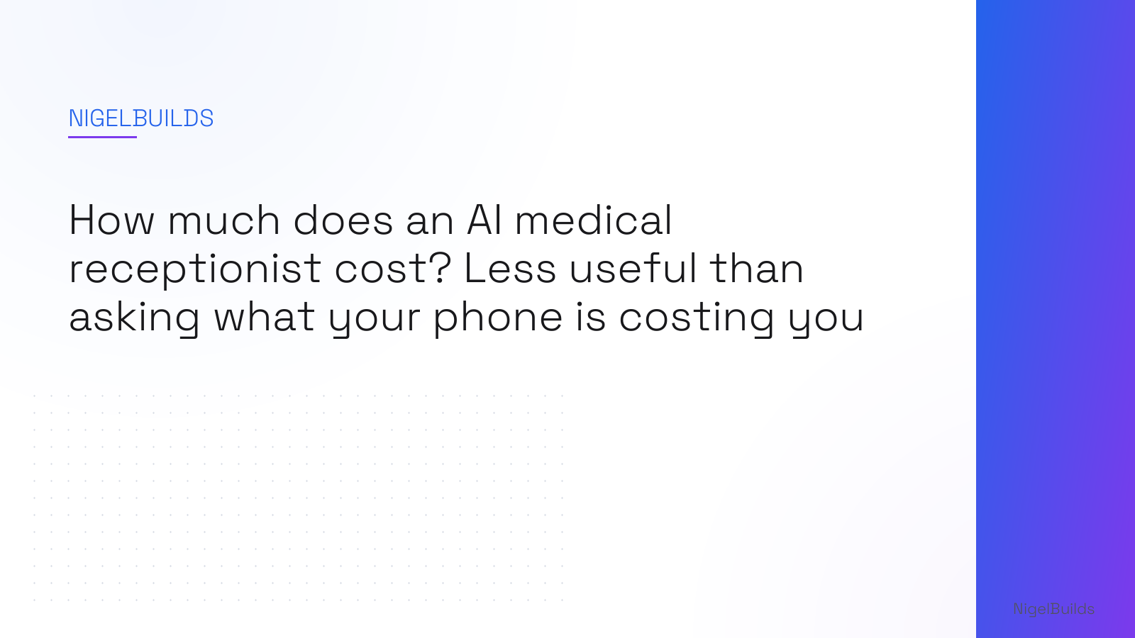 Editorial illustration for the article: How much does an AI medical receptionist cost? Less useful than asking what your phone is costing you