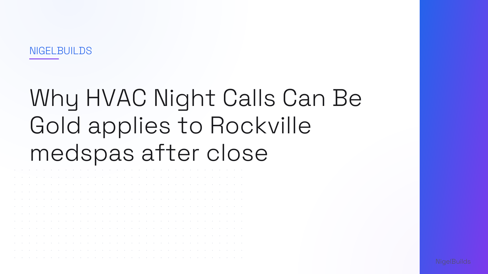 Editorial illustration for the article: Why HVAC Night Calls Can Be Gold applies to Rockville medspas after close