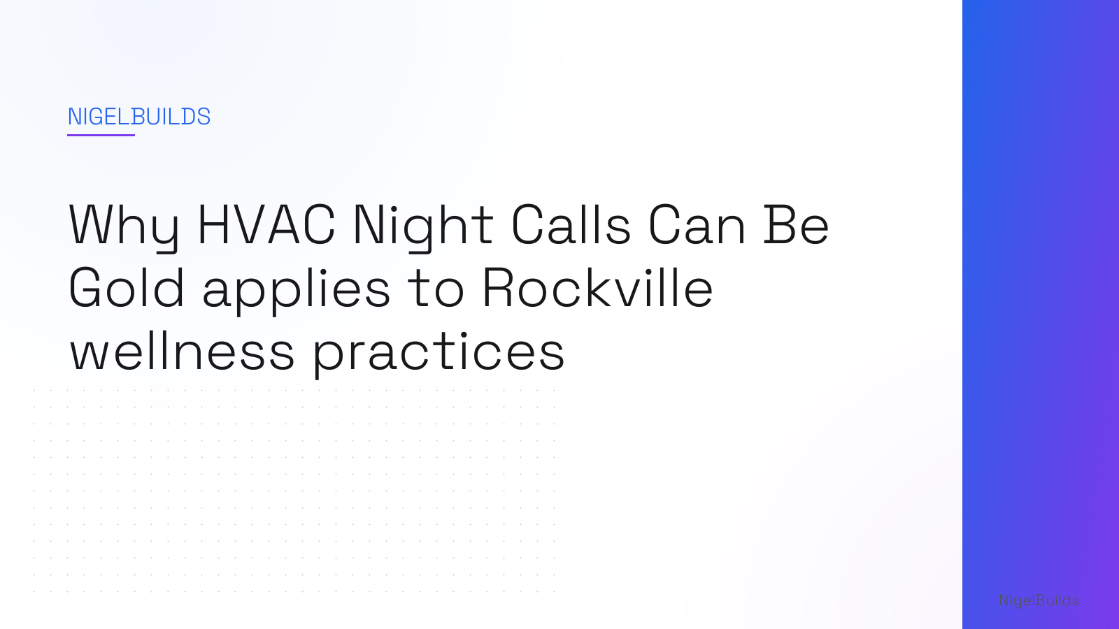 Editorial illustration for the article: Why HVAC Night Calls Can Be Gold applies to Rockville wellness practices