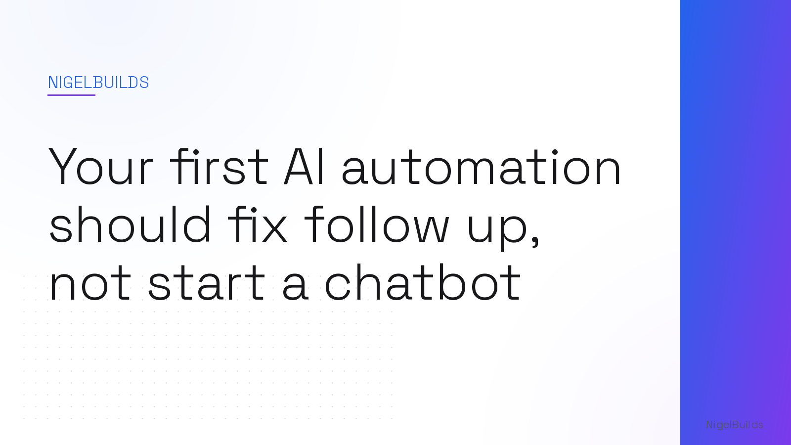 Editorial illustration for the article: Your first AI automation should fix follow up, not start a chatbot
