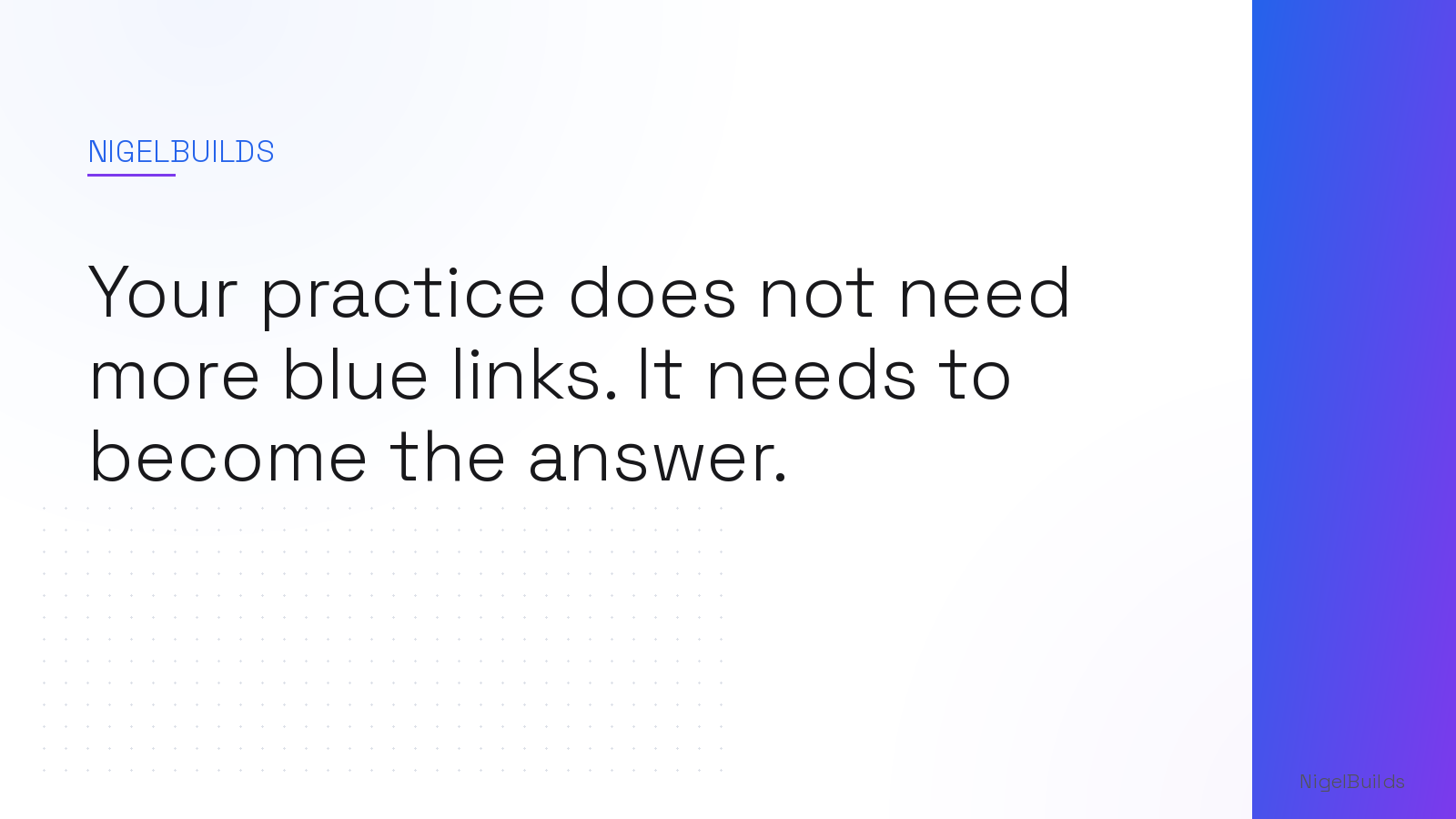 Editorial illustration for the article: Your practice does not need more blue links. It needs to become the answer.